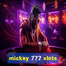 mickey 777 slots